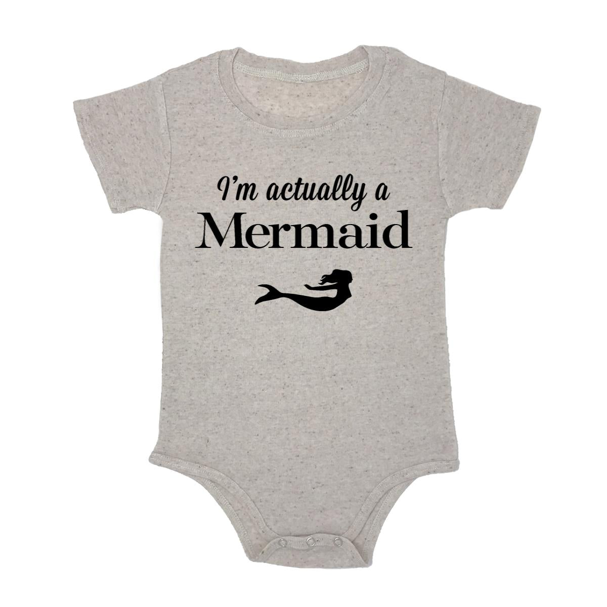 I'm Actually A Mermaid Baby Triblend Onesie