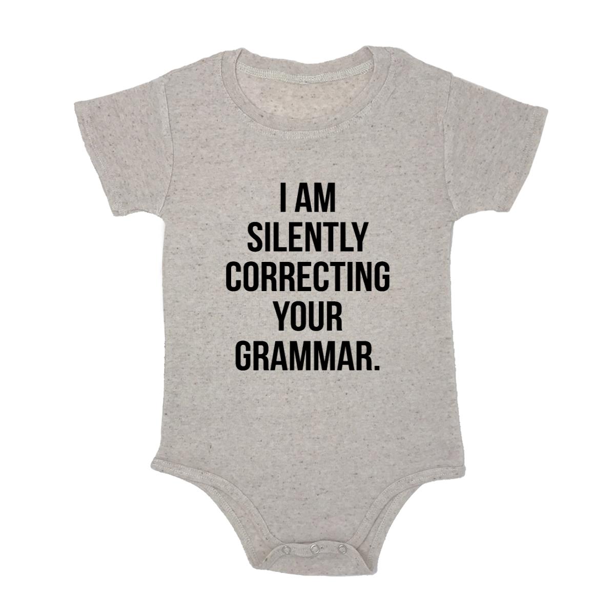 I Am Silently Correcting Your Grammar. Baby Triblend Onesie
