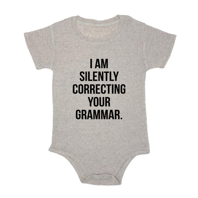 I Am Silently Correcting Your Grammar. Baby Triblend Onesie
