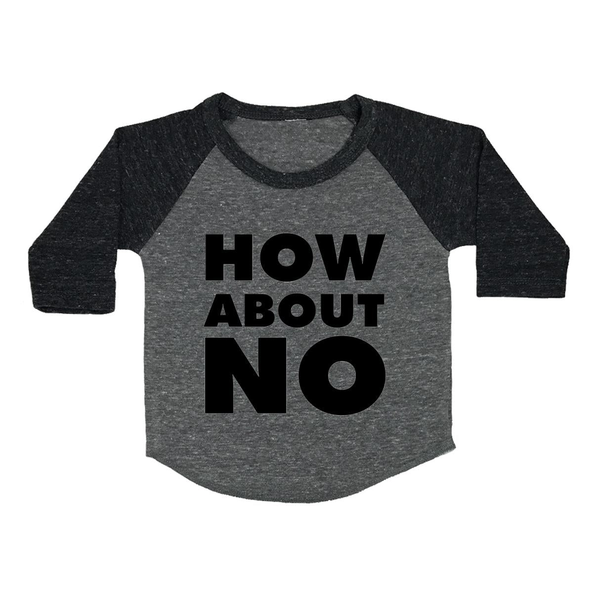 How About No Toddler Baseball Shirt