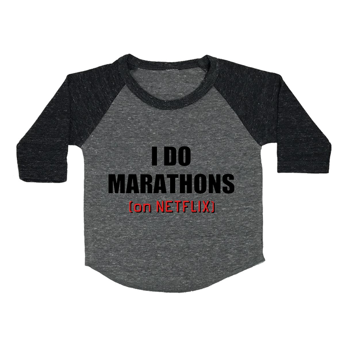I Do Marathons (On Netflix) Toddler Baseball Shirt