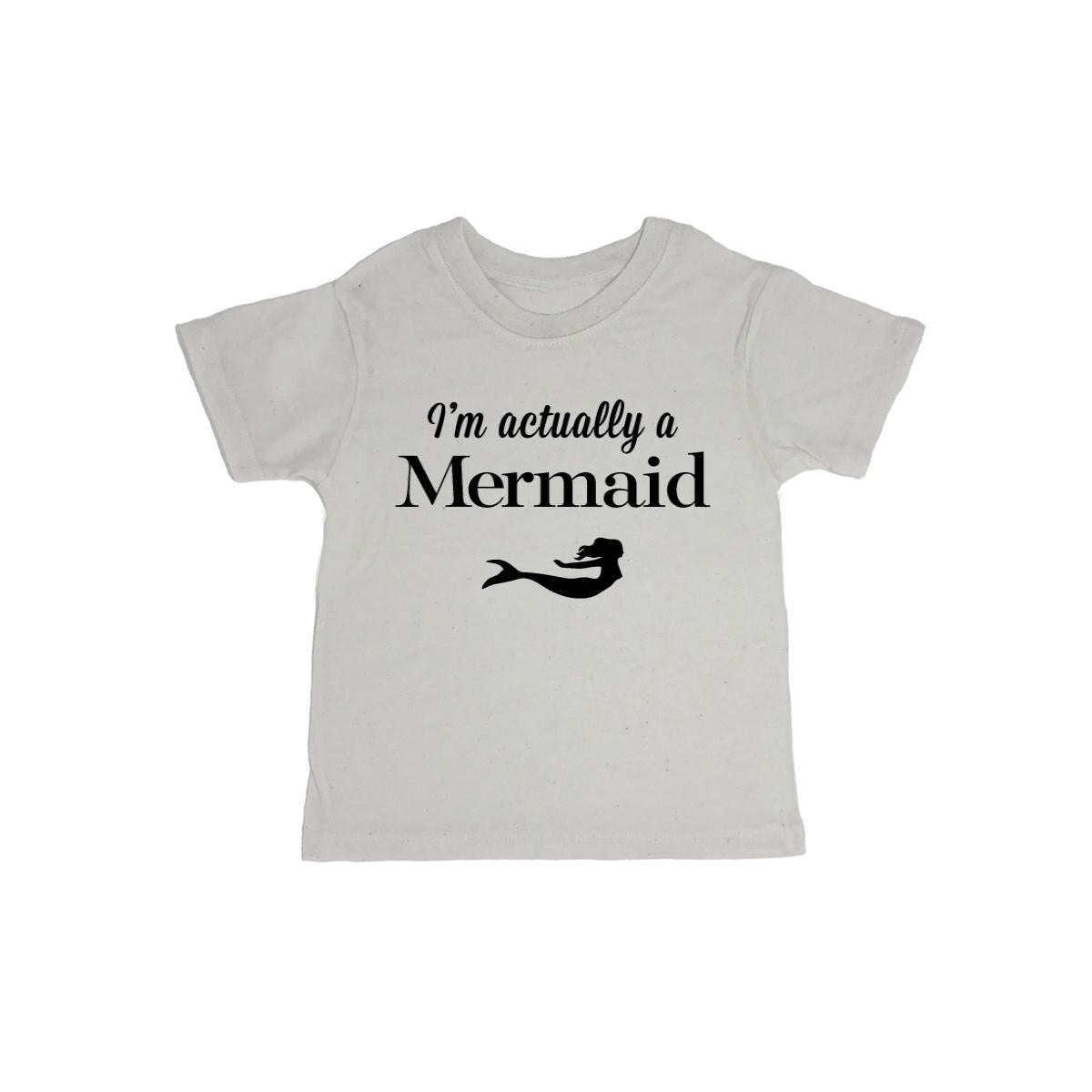 I'm Actually A Mermaid Baby Organic Tee Shirt