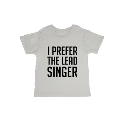 I Prefer The Lead Singer Baby Organic Tee Shirt