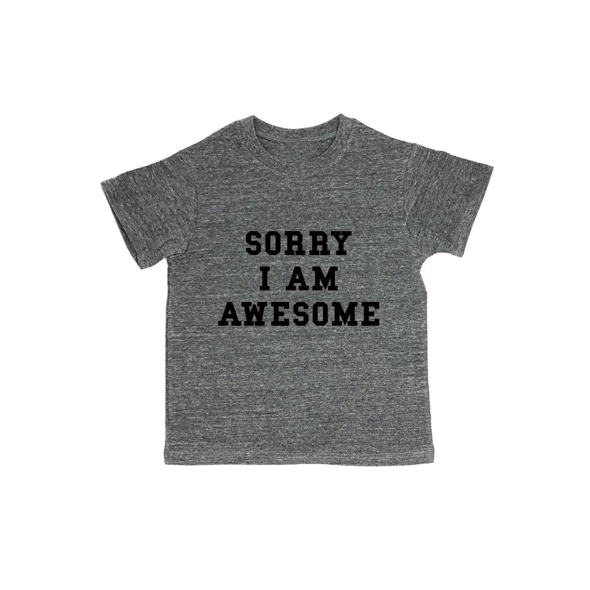Sorry I Am Awesome Baby Organic Tee Shirt
