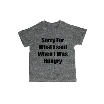 Sorry For What I Said When I Was Hungry Baby Organic Tee Shirt