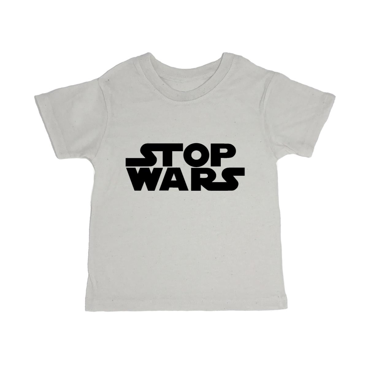 Stop Wars Toddler Organic Tee Shirt