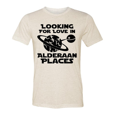 Looking For Love In Alderaan Places Adult Tee Shirt