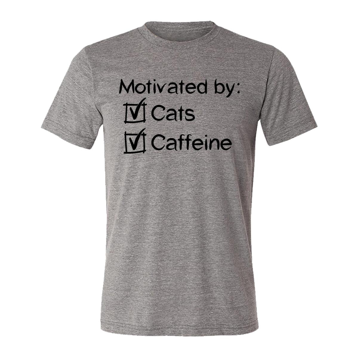 Motivated By Cats And Caffeine Adult Tee Shirt