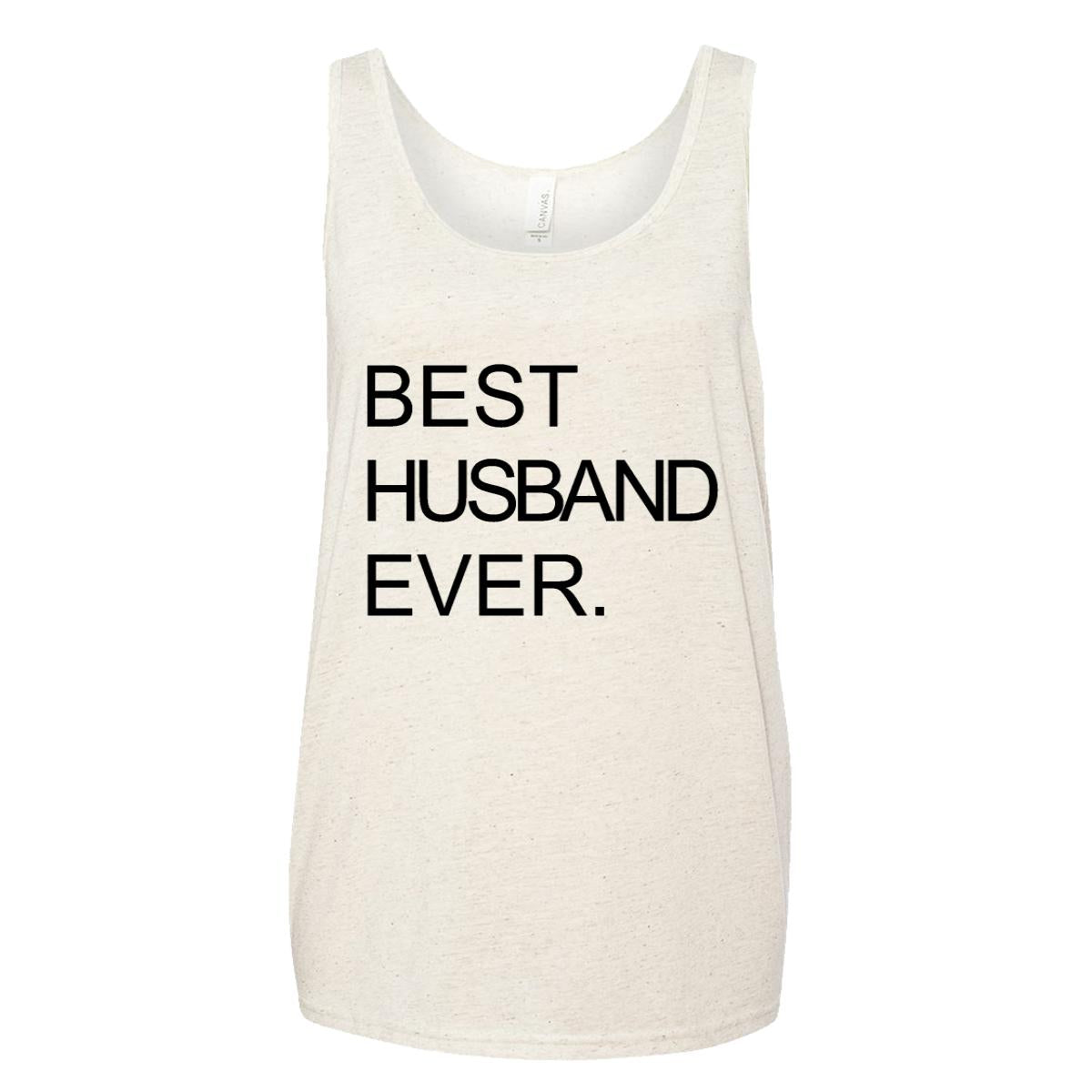 Best Husband Ever. Adult Tank
