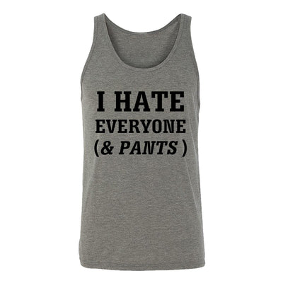 I Hate Everyone (& Pants) Adult Tank