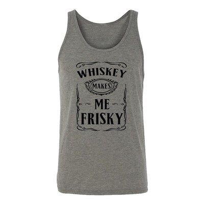Whiskey Makes Me Frisky Adult Tank