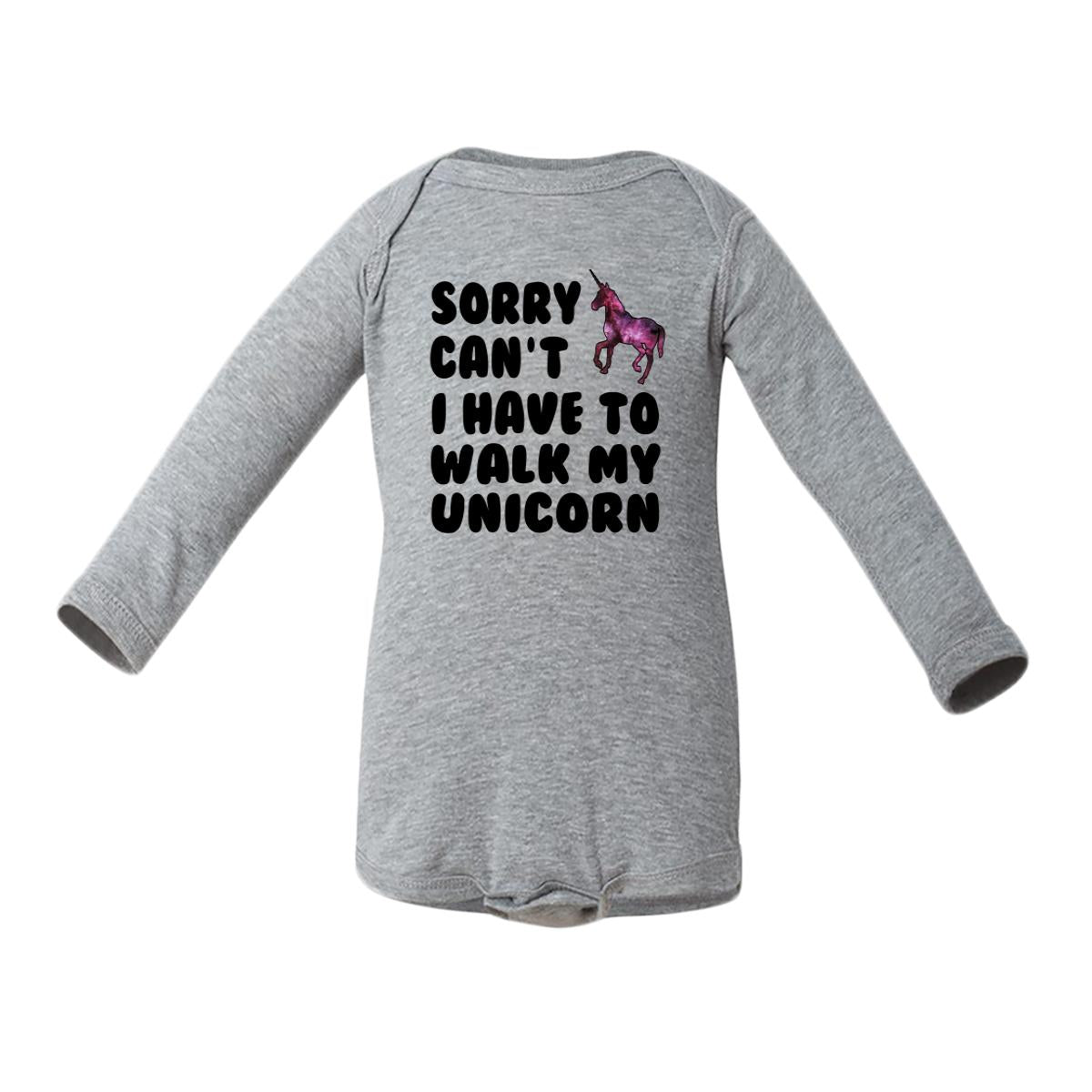 Sorry Can't I Have To Walk My Unicorn Baby Long-Sleeve Onesie
