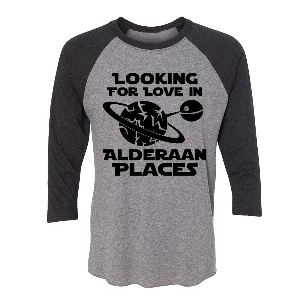 Looking For Love In Alderaan Places Adult Baseball Shirt