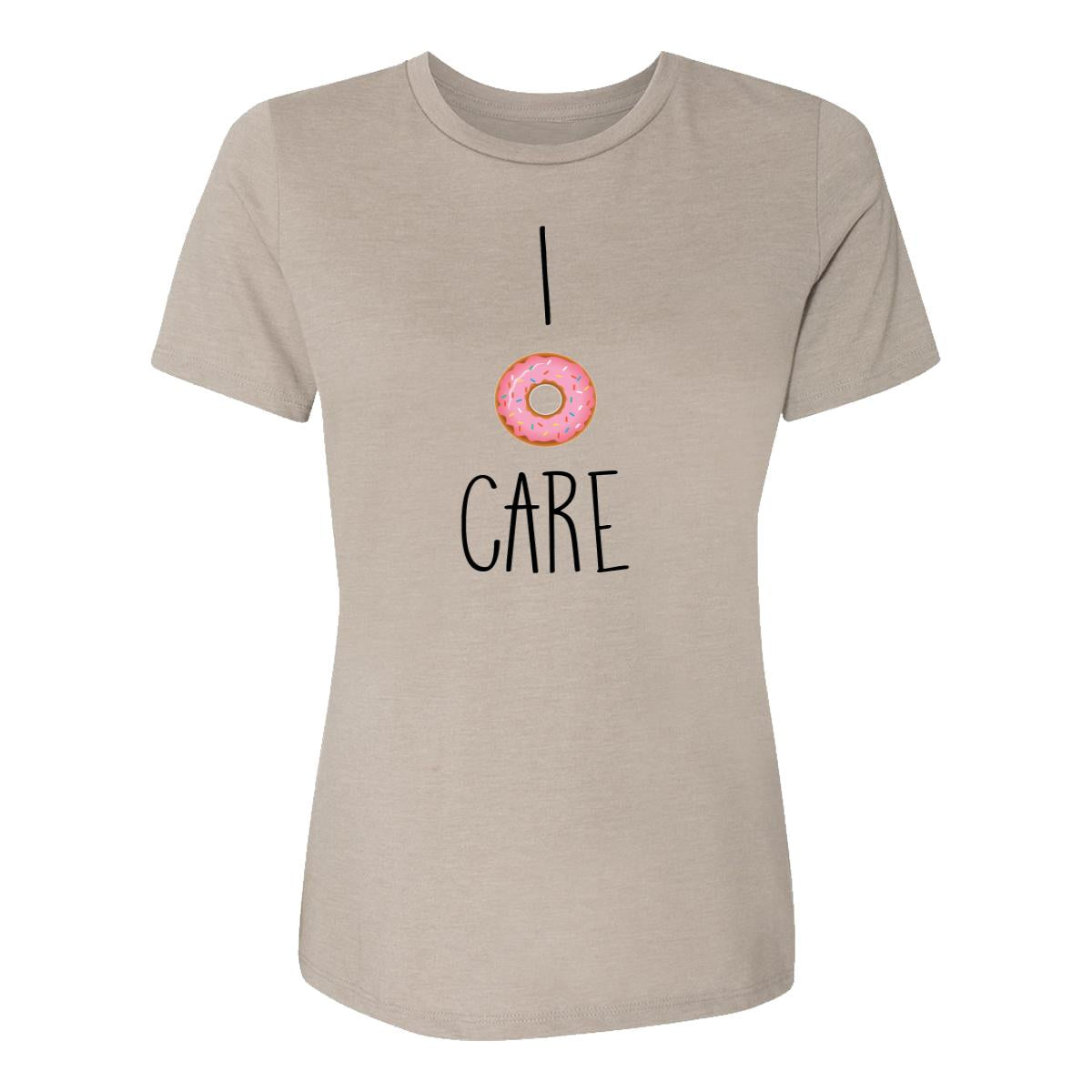 I Donut Care Womens Tee Shirt