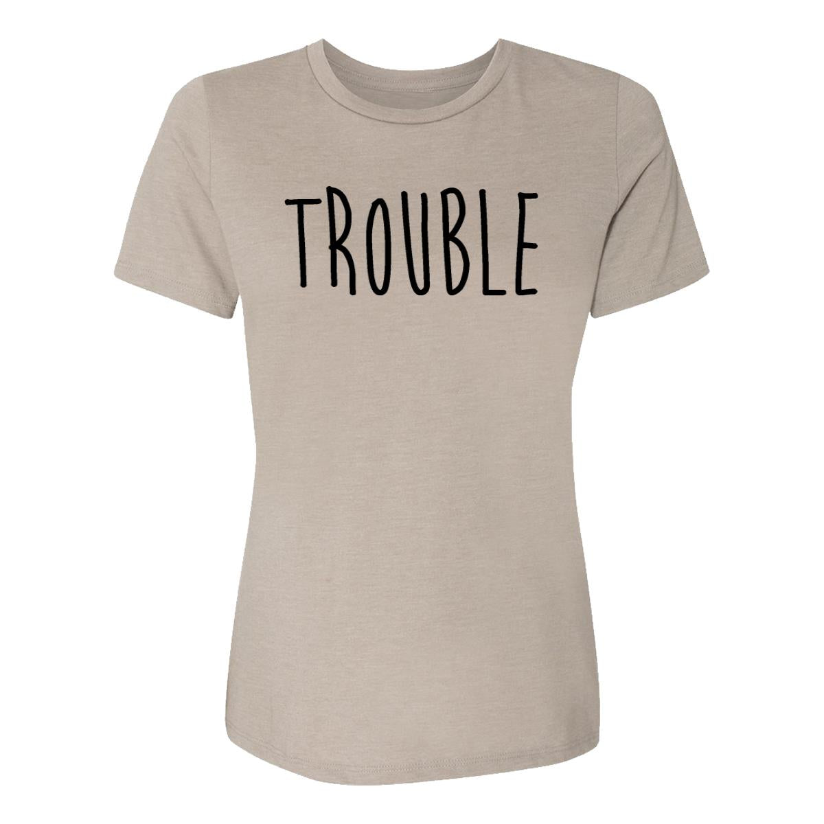 Trouble Womens Tee Shirt