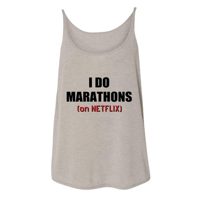 I Do Marathons (On Netflix) Womens Tank