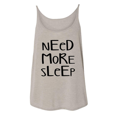 Need More Sleep Womens Tank