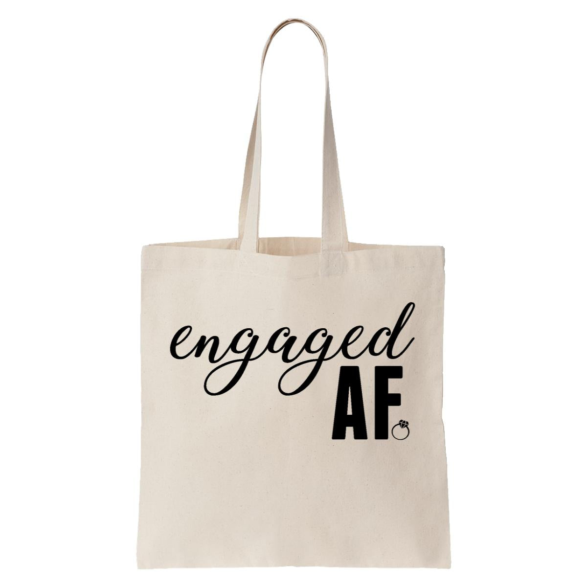 Engaged AF Tote Bag
