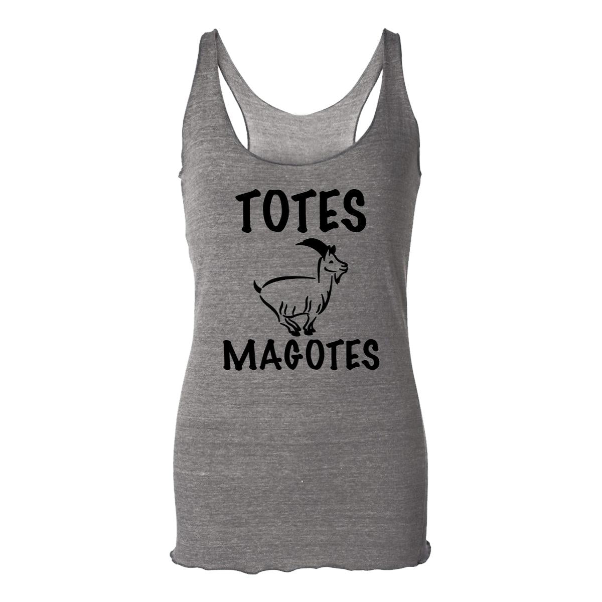 Totes Magotes Womens Racerback Tank