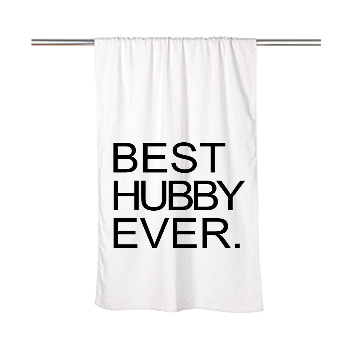 Best Hubby Ever. Beach Towel